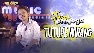 TUTUPE WIRANG - Farel Prayoga | MUSIC ONE