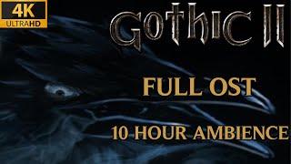 Full OST - 10 Hour Ambient Mix | Gothic 2
