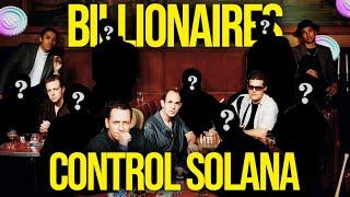 7 Billionaires Control 66.6% of Solana