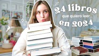 24 libros que SI o SI quiero leer en 2024 