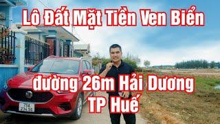 Bán Nhà Đất Huế (80) Lô đất mặt tiền ven biển Phường Thuận An - Tp Huế