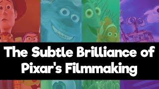 The Subtle Brilliance of Pixar's Filmmaking