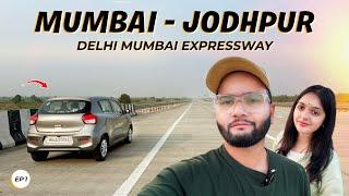 EP 01 - Mumbai to Jodhpur Road Trip via Delhi Mumbai Expressway!