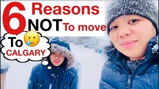 DON’T COME TO CALGARY WITHOUT WATCHING THIS |6 reasons not to move to Calgary Canada| sarah buyucan