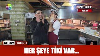 Her şeye tiki var...