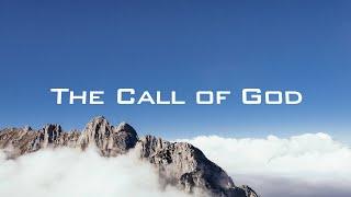 The Call of God (David Wilkerson)