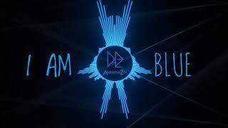 I Am Blue - (Da Ba Dee) REMIX [AwesomiZer] || Electro House 