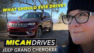 2021 Jeep Grand Cherokee | What Should Evie Drive?