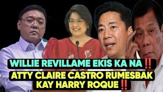 HARRY ROQUE BINANATAN NI CLAIRE CASTRO‼️ KUYA WILL DI NAKATIIS SUMAMA KAY BONG GO‼️