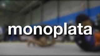 How to do the Monoplata