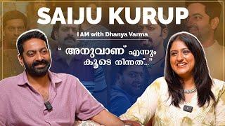 എന്നെ ഞാൻ ആയിട്ട് തന്നെ ആൾകാർ അറിഞ്ഞാൽ മതി...SAIJU KURUP | @iamwithdhanyavarma