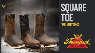 SQUARE TOE WELLINGTON BOOTS BY THOROGOOD