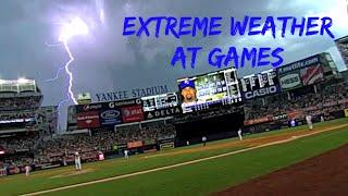 MLB Crazy Weather