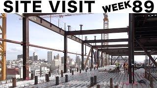 A tour inside the construction site: Week 89 Site Visit