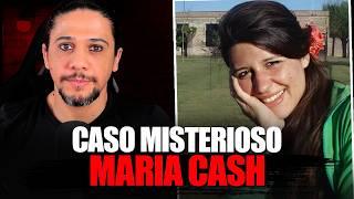 Ela DESAPARECEU sem deixar RASTROS! Caso MARIA CASH