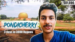 3 Days in 3000 Rs | Friendship Day special | Pondicherry | Ep.6 #bha2pa