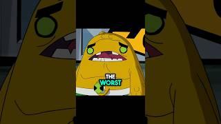 WORST ALIEN OF BEN 10