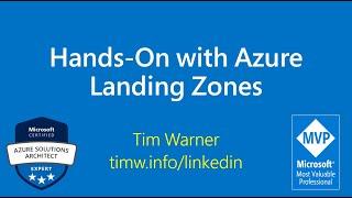 Hands-on with Azure Landing Zones (lesson)