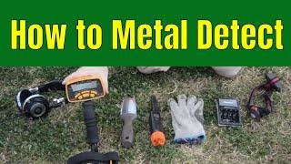 Beginner's Guide to Metal Detecting-How to Metal Detect