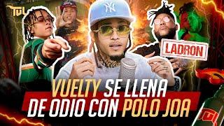 VUELTY SE LLENA CON POLO JOA Y ACUSA A LA GREÑA DE “LADRÓN”(TU VERA LIO PODCAST)