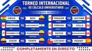 Octavos de FINAL (Torneo INTERNACIONAL de CÁLCULO Universitario)