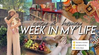 WEEK IN MY LIFE | this surprised me, farmers market, cozy rainy days, tidying, & scrapbooking!