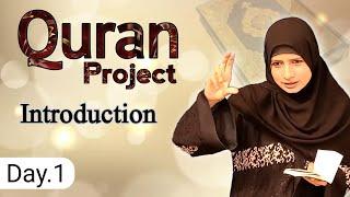 Day 1 | Quran Project | Introduction
