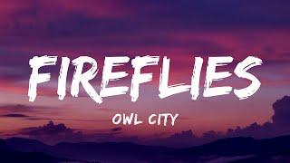 Owl City - Fireflies (Lyrics)