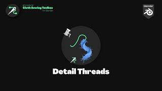 Detailliertes Threads-Tool-Tutorial - Stoff-Näh-Toolbox für Blender