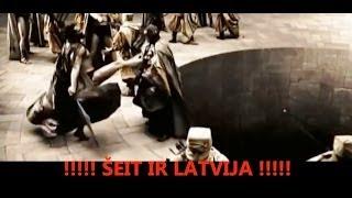 !!! ŠEIT IR LATVIJA !!!