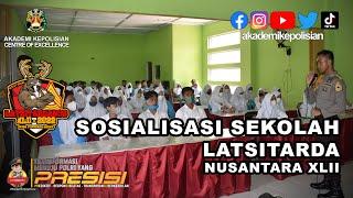 SOSIALISASI SEKOLAH - LATSITARDANUS XLII 2022 E08 - BATALYON ARKANA SATRIADHARMA