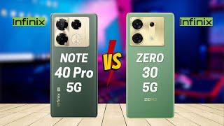 Infinix Note 40 Pro 5G vs Infinix Zero 30 5G