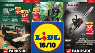 catalogue LIDL Parkside du 16 octobre  Arrivage bricolage et promos Silvercrest 