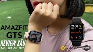 Đánh giá Review Amazfit GTS sau 1 tháng sử dụng | 1 Số lưu ý trước khi mua