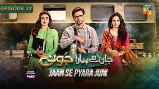 Jaan Se Pyara Juni - Ep 32 [CC] - 11th December 2024, Digitally Powered By Happilac Paints - HUM TV