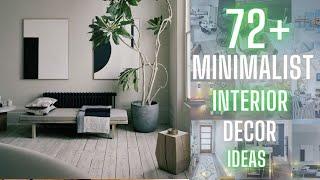 72+ Beautiful Minimalist Home Interior Décor Ideas | Minimalist Ideas For Your Home