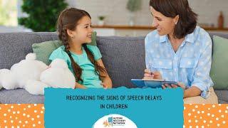 Recognizing The Signs Of Delayed Speech In Children