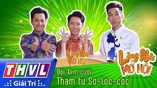 THVL l Làng hài mở hội - Tập 6: Thám tử Sơ-lóc-cóc - Đội Xém cười