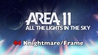 Area 11 - Knightmare/Frame