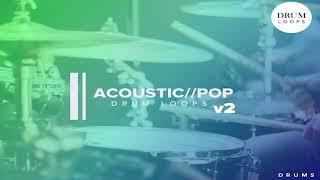 Free Sample Pack | Acoustic Pop Drums v2 | Acoustic x Pop Drum Loops