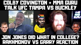 The MMA Guru & Colby Covington Interview! Jon Jones Did WHAT? Rakhmonov vs Garry Reaction? Buckley?