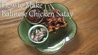 Balinese Chicken Satay with Peanut Dipping Sauce