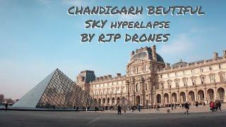 CHANDIGARH Hyperlapse Sky DRONE SHOT