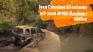 Jeep Cherokee KJ extreme off-road #008 Rzeźnia i okolice