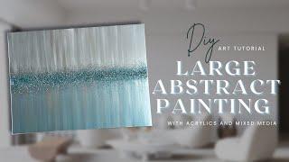 How to create a large abstract painting / DIY wall decor / easy art tutorial / Glitter art