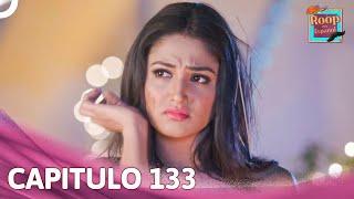 Roop en Español Capítulo 133 | Novela India | Doblado en Español