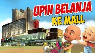 Upin ipin belanja ke Mall mewah , ipin senang ! GTA Lucu