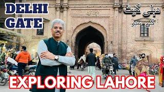 Delhi Gate | The Gates of Lahore | Amin Hafeez