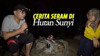 Camping di Hutan Sunyi, Cerita Seram di Ganggu Hantu Tiang Sampai tak boleh...