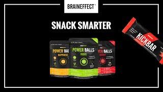 SNACK SMARTER - POWER BALLS & KICKBAR | BRAINEFFECT
